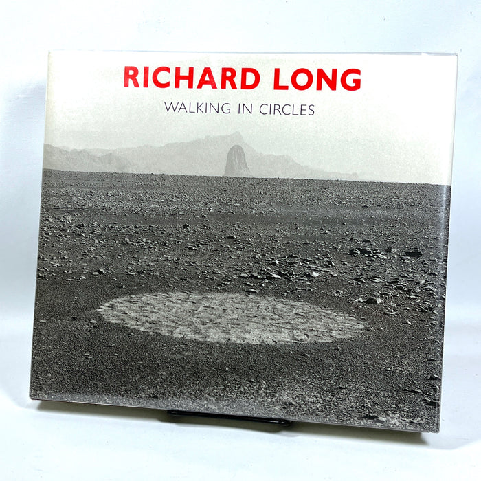 Richard Long: Walking in Circles, George Braziller, 1991, Near Fine hardcover w/dust jacket.