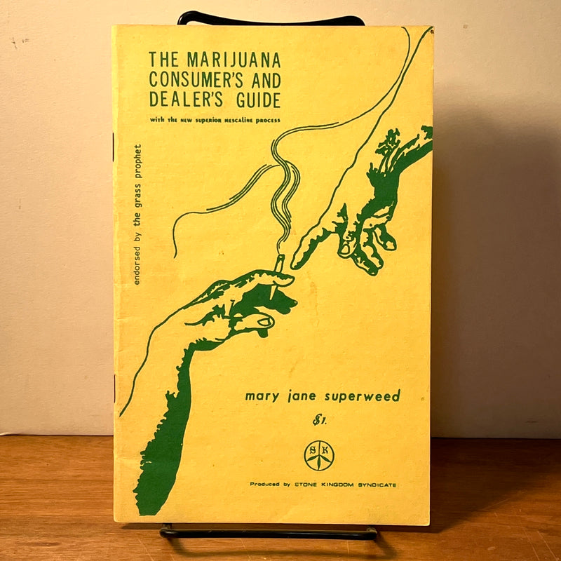 The Marijuana Consumer's and Dealer's Guide, With the New Superior Mescaline Process, 1968, SC, VG.