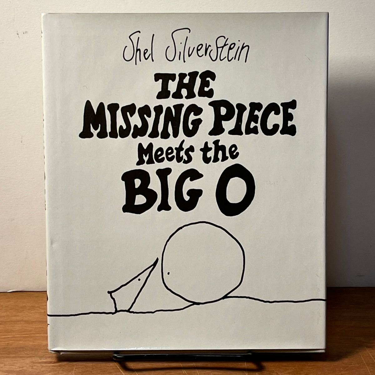 The Missing Piece Meets the Big O, Shel Silverstein, 1981, First Edition, HC, VG.