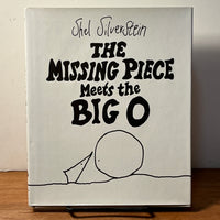 The Missing Piece Meets the Big O, Shel Silverstein, 1981, First Edition, HC, VG.