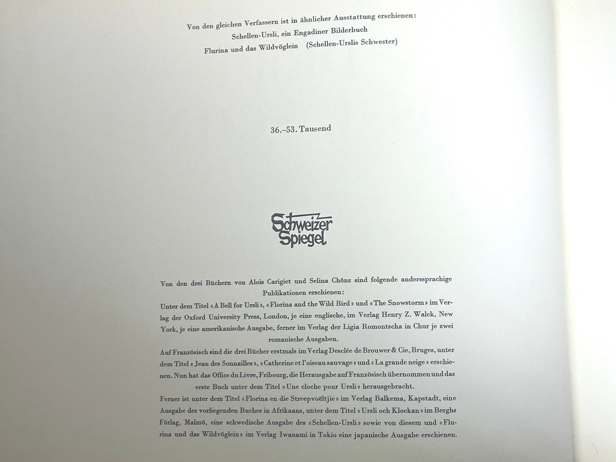 Der Grosse Schnee, Illus. by Alois Carigiet, Text by Selina Chonz, 1st Ed., 1955, Very Good hardcover.