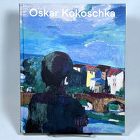Oskar Kokoschka: Expressionist, Migrant, European: A Retrospective, Catherine Hug and Heike Eipeldauer, Near Fine hardcover