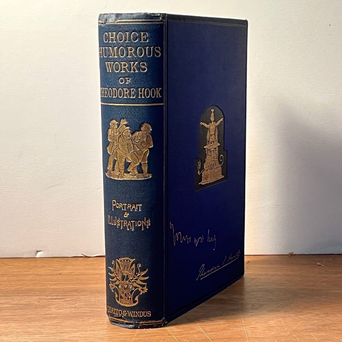 The Choice Humorous Works, Ludicrous Adventures … of Theodore Hook, 1889, VG