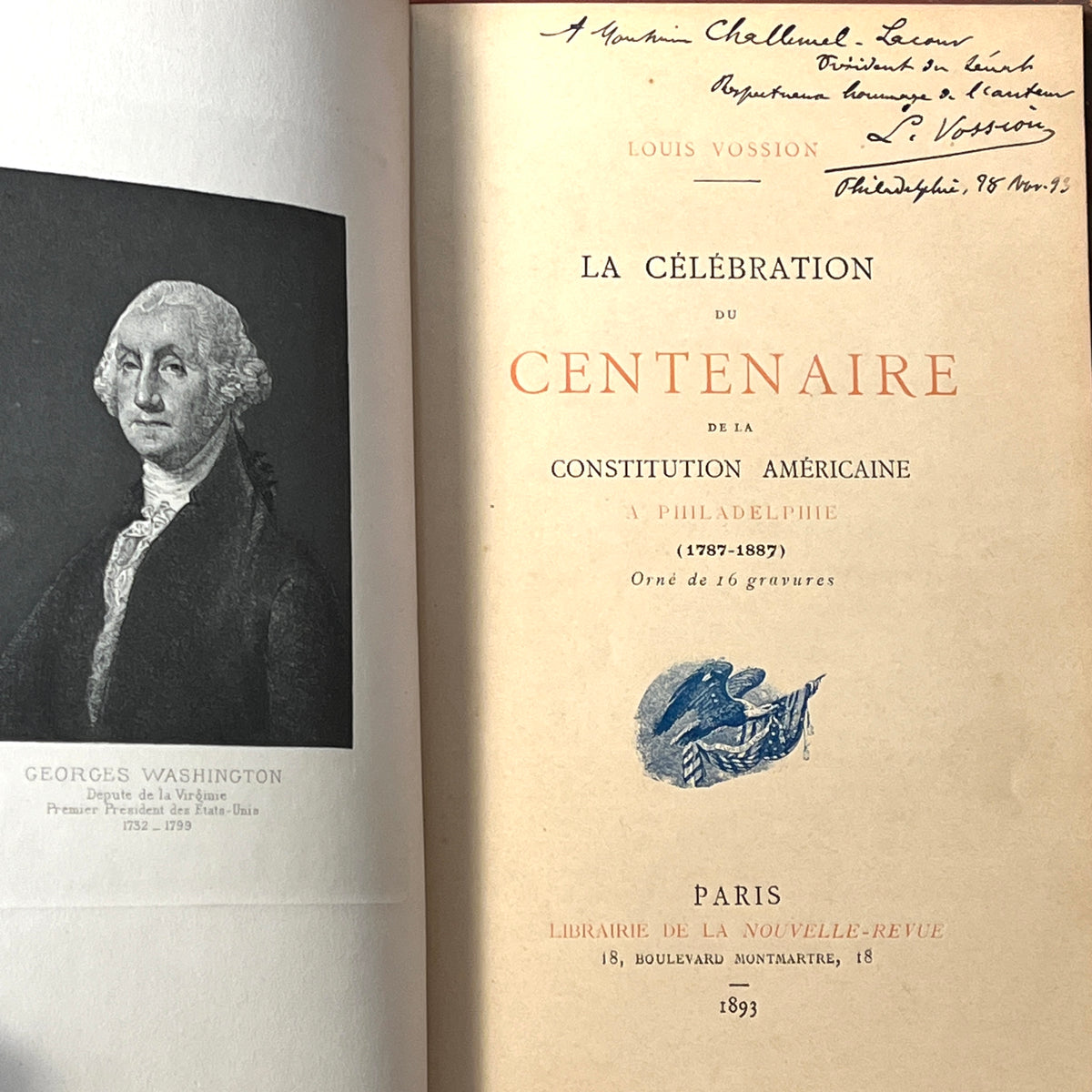 La Celebration du Centenaire de la Constitution Americaine …, Vossion, 1893, VG