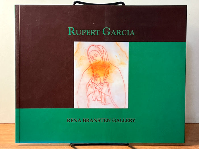 Rupert Garcia, Rena Bransten Gallery, 1997, Near Fine exhibition catalog