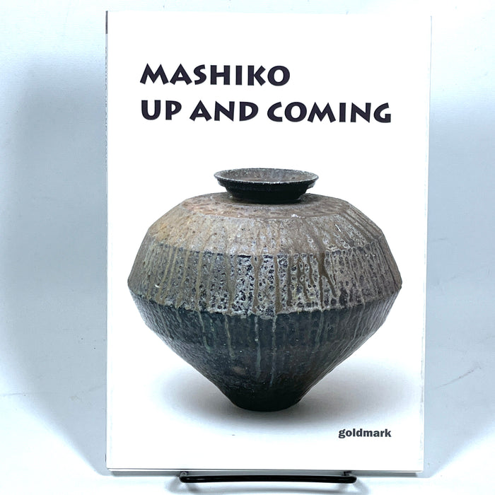 Mashiko: Up and Coming, Goldmark, SIGNED 5x, 2017, Near Fine softcover, DJ