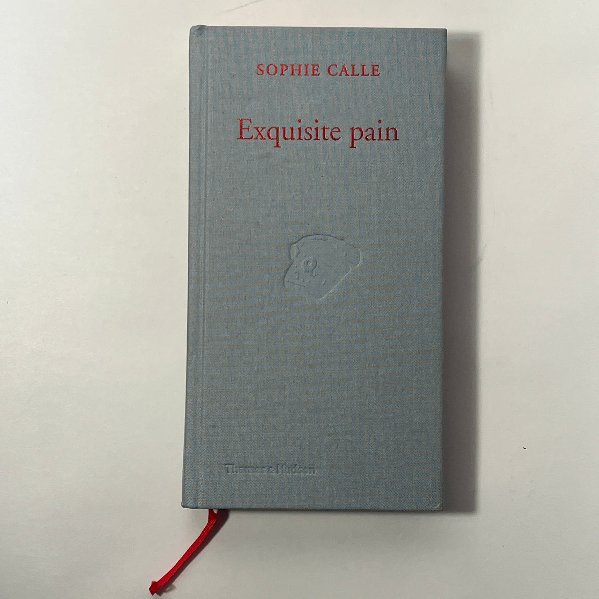 Sophie Calle, Exquisite Pain, 2005, Thames & Hudson, eng, NF