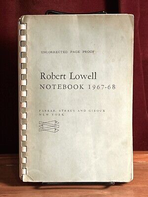 Notebook 1967-68 Robert Lowell, uncorrected proof, Very Good, Rare
