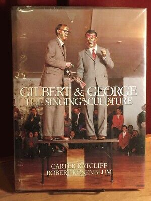 Gilbert & George: The Singing Sculpture, Thames and Hudson, 1993, Fine w/DJ