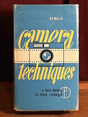 Camera Techniques: Fundamentals and Equipment, Walls, 3rd Ed., Near Fine w/VG DJ