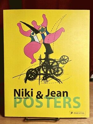 Niki de Saint Phalle & Jean Tinguely: Posters, Trilingual Text, 2005, Very Good