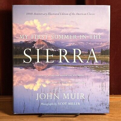 My First Summer in the Sierra, Muir, 2011, SIGNED by Scot Miller, Near Fine w/DJ