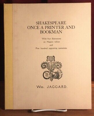 Shakespeare, Once a Printer and Bookman, 1933, Ltd. Ed., 1/450, Very Good