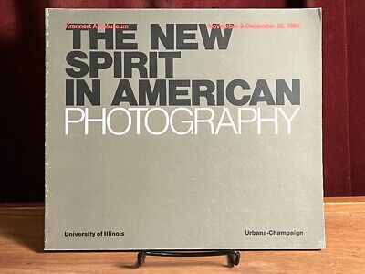 Very Good 1985 softcover photo catalog, The New Spirit in American Photography