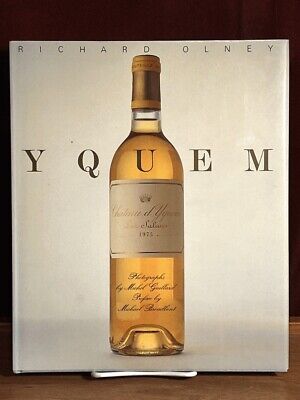 Yquem, Richard Olney, David R. Godine, 1986, 1st US Ed., 1st Printing, Fine w/DJ