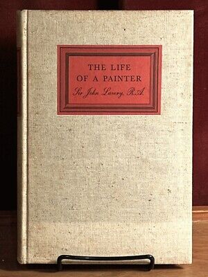 The Life of a Painter, John Lavery, 1946, 1st Ed., Artist Memoir, Very Good