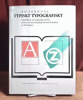 Typiskt typografiskt, Bo Berndal, Paul Frigyes, Text in Swedish, 1990, Fine w/DJ