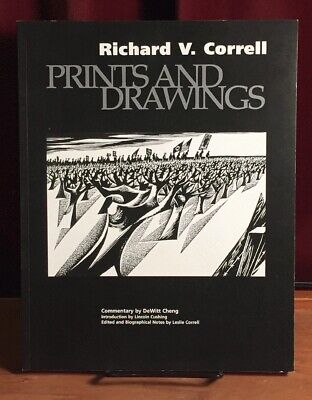 Richard V. Correll: Prints and Drawings, 2005, 1st Printing, Near Fine