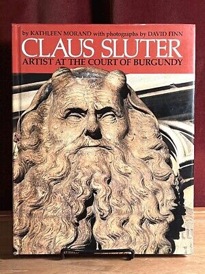 Claus Sluter: Artist at the Court of Burgundy, Kathleen Morand, 1991, Fine w/DJ