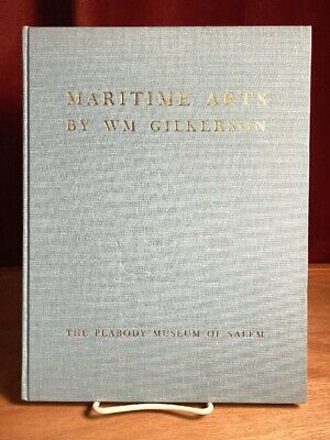Maritime Arts by Wm Gilkerson Ã¢â‚¬Â¦, SIGNED, Limited Ed., 200/261, Near Fine..