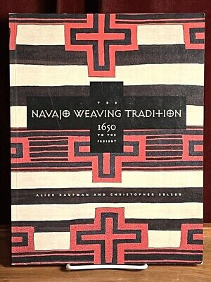 The Navajo Weaving Tradition: 1650 to the Present. 1999. VG SC Native American..