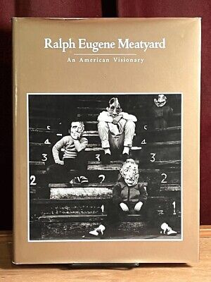 Ralph Eugene Meatyard: An American Visionary, NF HC in DJ, ex cat, 1991 outsid..