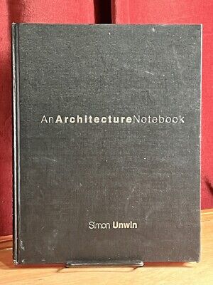 An Architecture Notebook, Simon Unwin, 2000 Rutledge, Near Fine