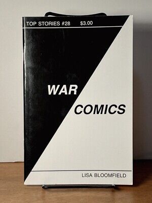 Lisa Bloomfield. War Comics (Top Stories #28). 1989. VG SC Feminist Prose Peri..