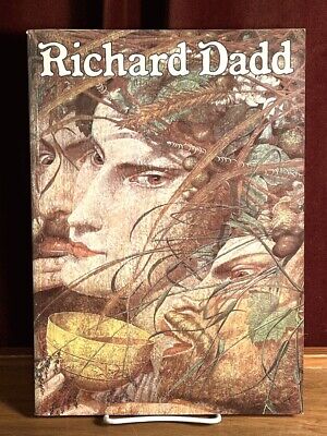 The Late Richard Dadd: 1817-1886. 1974. VG SC Art Exhibit Catalog and Monograph