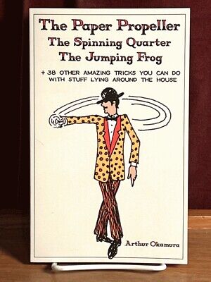 The Paper Propeller, The Spinning Quarter …, Arthur Okamura, 2000, SIGNED, Fin..