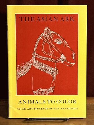 The Asian Ark: Animals to Color, Asian Art Museum, 1990, Coloring Book,Near Fine