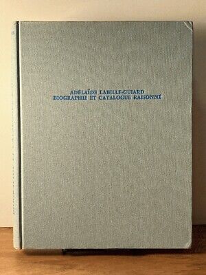 Adelaide Labille-Guiard, 1749-1803: Biographie et Catalogue Raisonne …,Very Go..