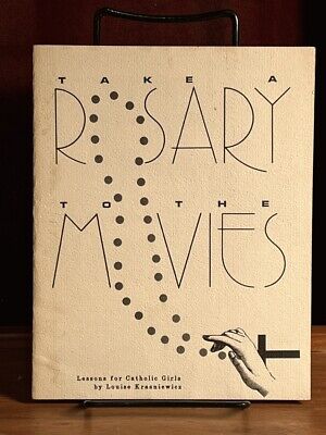 Take a Rosary to the Movies …, Louise Krasniewicz, SIGNED, 1983, Very Good