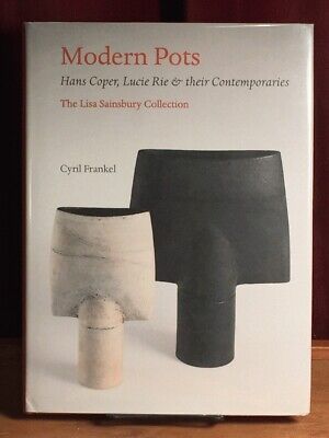 Modern Pots: Hans Coper, Lucie Rie & their Contemporaries ÃƒÆ’Ã‚Â¢ÃƒÂ¢Ã¢â‚¬Å¡Ã..