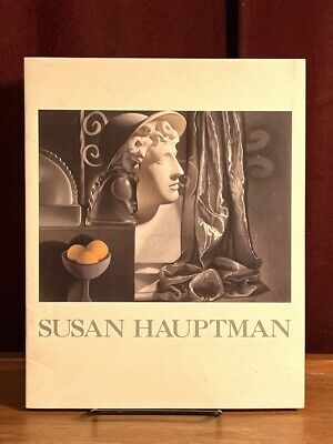 Susan Hauptman: New Work, February 9 - March 13, 1993. VG SC Staplebound Art E..