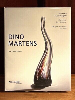 Dino Martens: Muranese Glass-Designer, AS NEW, 1999 HC, DJ, Glasswork Monograph