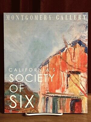 California's Society of Six. Montgomery Gallery. VG SC Bay Area Modernists Art..
