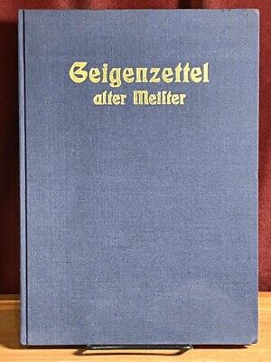 Geigenzettel alter Meister Vom 16 Bis Zur Mitte des 19 Jahrhunderts de Witt, ..