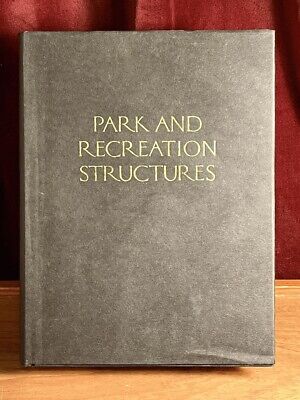 Park Recreation Structures, Albert H. Good, 1999, NPS Architecture, Fine w/VG DJ