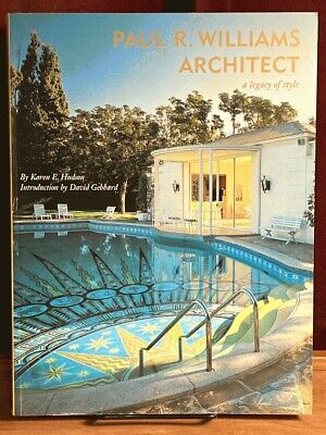Paul R. Williams, Architect: A Legacy of Style, Rizzoli, 2000, Very Good