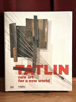 Tatlin: New Art for a New World, Museum Tinguely, Trade Ed., 2012, Fine w/DJ