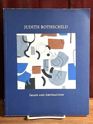 Judith Rothschild: Image and Abstraction, January 17-March 2, 2002, Near Fine