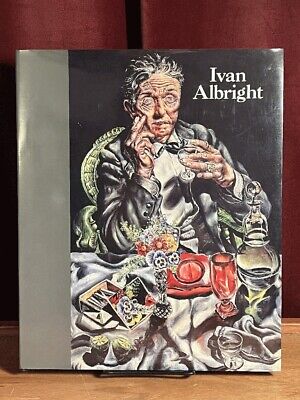 Ivan Albright, The Art Institute of Chicago, 1997, HC 1st edition Fine