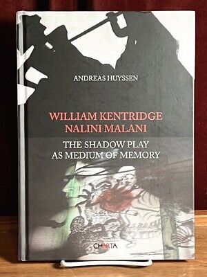 William Kentridge, Nalini Malani: The Shadow Play as Medium of Memory, 2013, S..