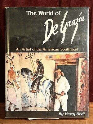 The World of De Grazia: An Artist of the American Southwest. 1981. LN HC