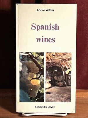 Spanish Wines. VG SC English Language Ediciones Jover with ephemera