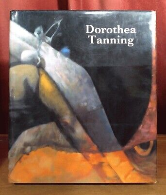 Dorothea Tanning; Jean Christophe Bailly, 1st ed. Near Fine HC