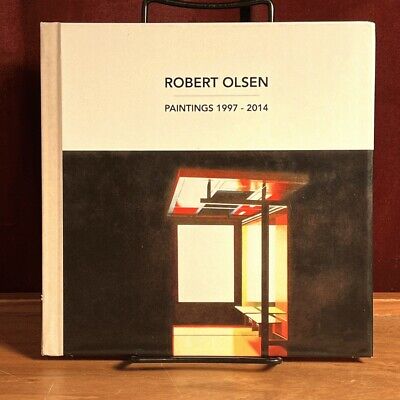 Robert Olsen: Paintings 1997-2014. 2015. VG HC Los Angeles Art Exhibit Catalog