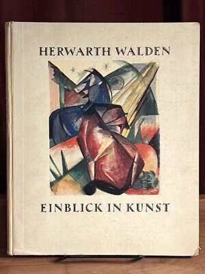 Einblick in Kunst: Expressionismus, Futurismus, Kubismus, 1924, 3rd ed., VG