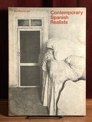 Contemporary Spanish Realists Marlborough Fine Art, 1973, Good PB
